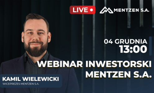 Webinar inwestorski z wiceprezesem Mentzen S.A. – Kamilem Wielewickim